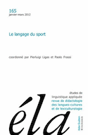 Études de linguistique appliquée, no 165